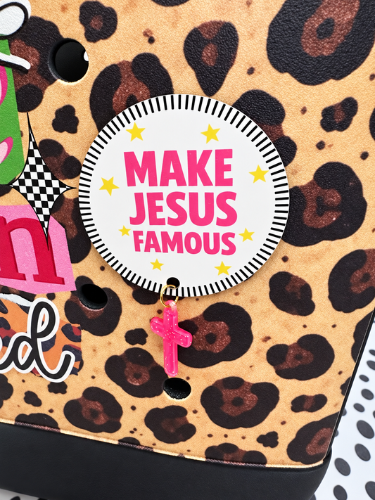 Make Jesus Famous EVA Bag Charm